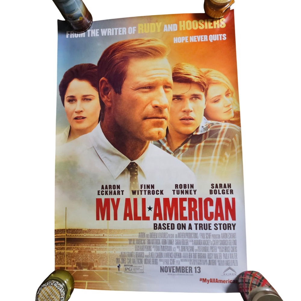 My All-American 2015 Promo Movie Poster 27x40 Aaron Eckhart, Finn Wittrock